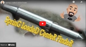 Spring Loaded Center Finder