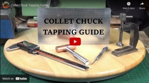 Collet Chuck Tapping Guide