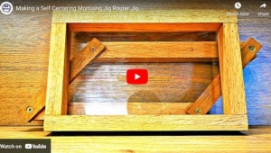 Self-Centering Mortise Jig